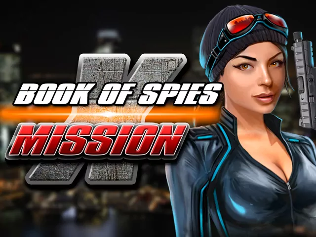 Book of Spies: Mission X играть онлайн