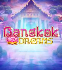 Bangkok Dreams играть онлайн