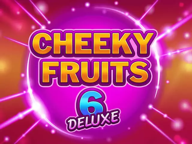 Cheeky Fruits 6 Deluxe играть онлайн