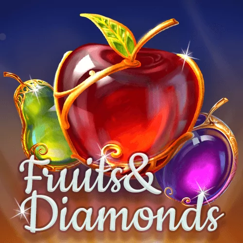 Fruits&amp;Diamonds